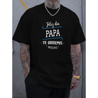 European Sizes Men'S Casual Summer T-Shirt - "Feliz Día Papa, Te Queremos Mucho" Print, Short Sleeve, Round Neck, Knit Fabric