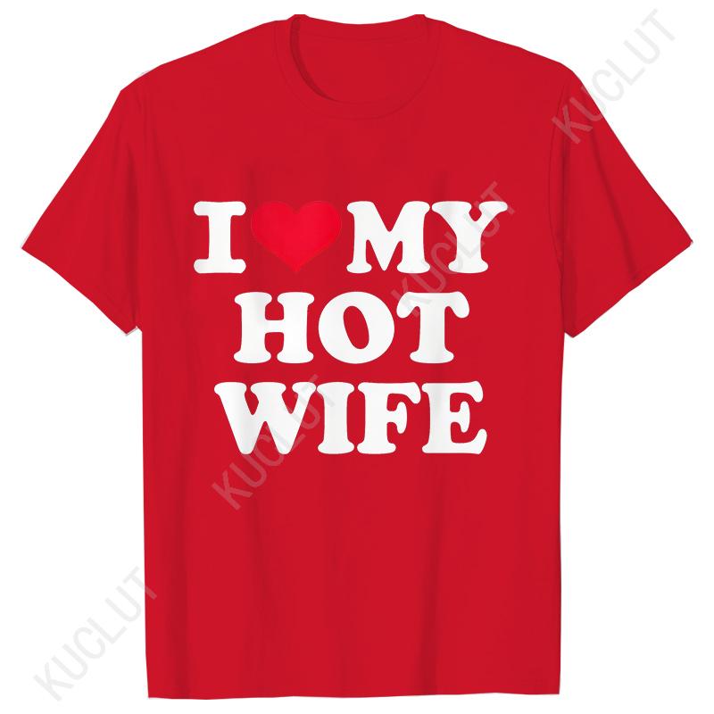 I Love My Wife Men's T-shirts Funny Graphic Tops Y2k Streetwear Fashion Trend Short Sleeve Tees Harajuku Vintage Male Clothing