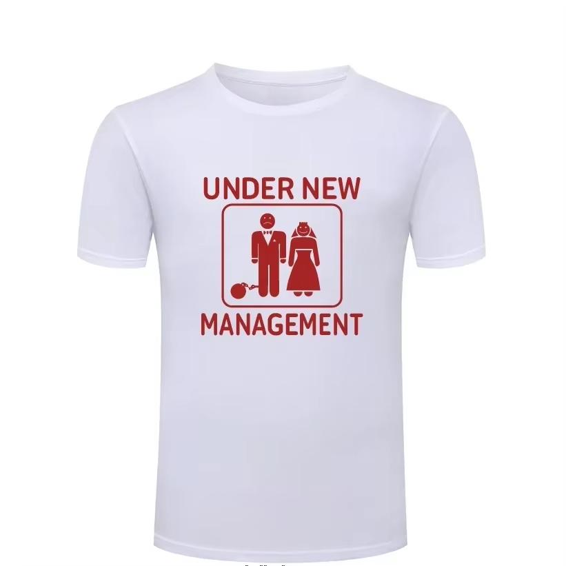 

Under New Management - Bachelor Wedding Party Men s T-Shirt Cotton Men New Short Sleeve O Neck Casual Tee L