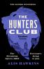 The Hunters Club by Alis Hawkins Hardback Book 9781804366851