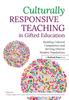 The Culturally Responsive Teaching In Gifted Education : Building Cultural Competence and Serving Diverse Student Populations Book
