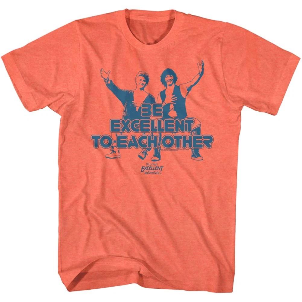 Bill & Ted's Excellent Adventure Movie Be Excellent To Each Other Men's T shirt
