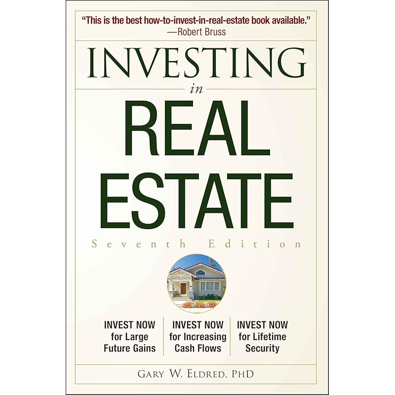 Investing in Real Estate The bestselling guide to real estate, newly revised