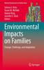 The Environmental Impacts On Families : Change, Challenge, and Adaptation : 12 Book