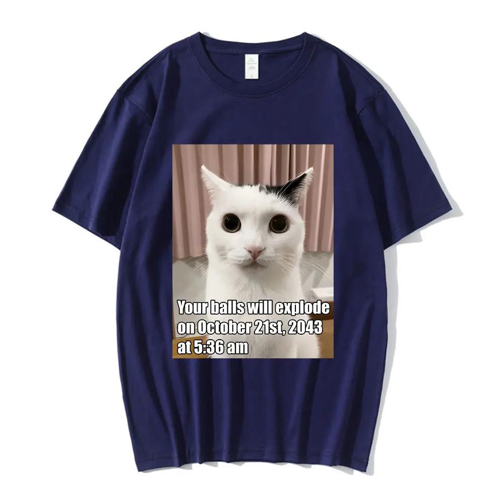 Your Balls Will Explode Funny Cat Graphic T Shirt Men's Fashion Hip Hop T-shirt Casual Cotton Short Sleeve Summer Breathable Top