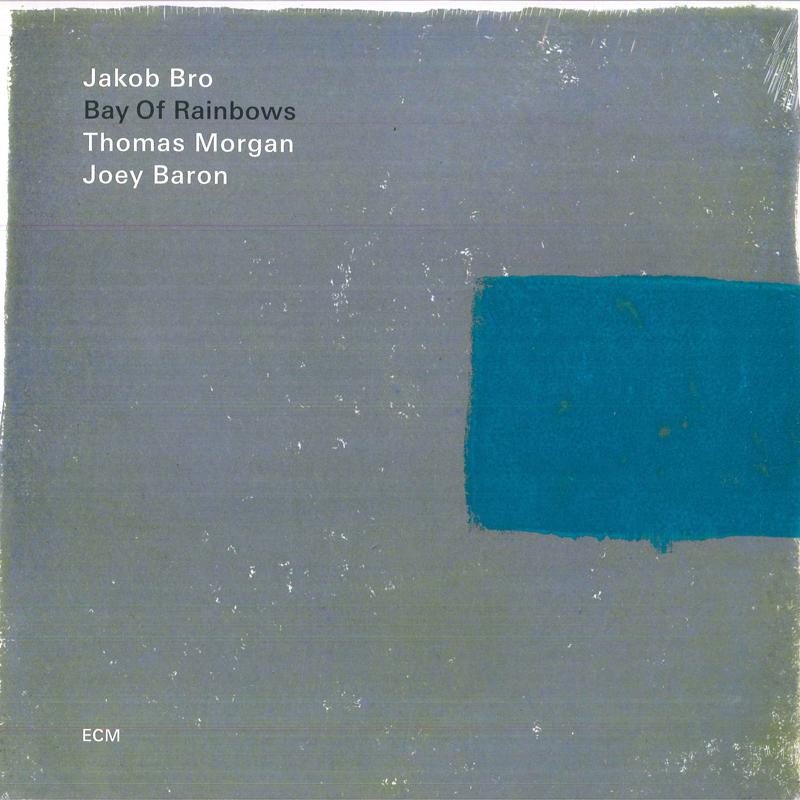

LP Record JAKOB BRO - Bay Of Rainbows ECM2618 ECM Records 2018 Germany Jazz