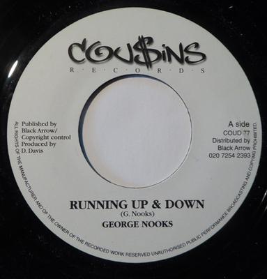 7-Zoll-Schallplatte GEORGE NOOKS / MAFIA & FLUXY - Running Up & Down / Running Up & Do COUD77 Cou$ins Records 2002 UK Reggae, Ska & Dub Gebraucht