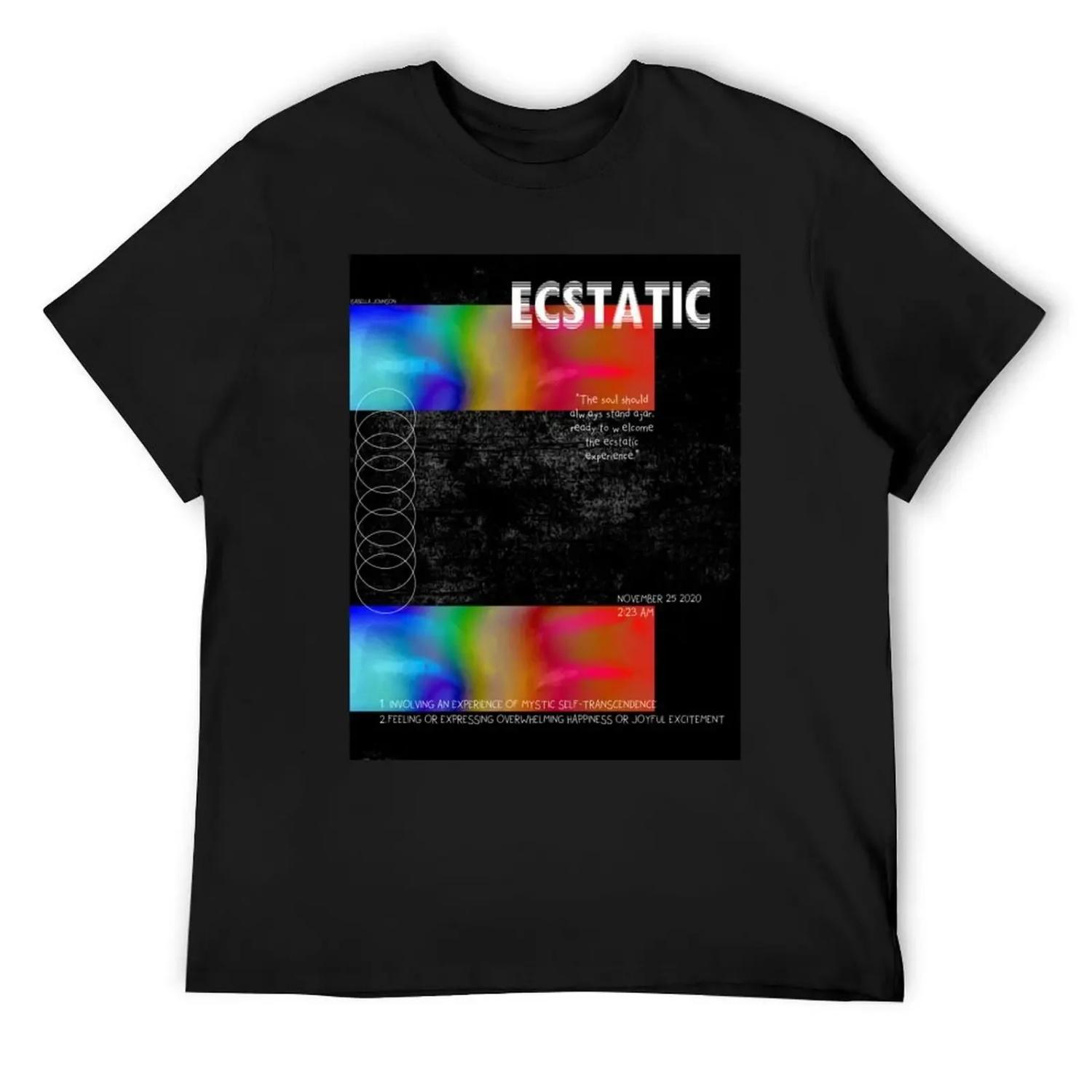 

Ecstatic T-Shirt custom t shirt plain fashion shirts fruit of the loom mens t shirts S