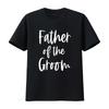 Father of the Groom Bachelor Party Hen Stag Do Wedding Novelty T Shirt Adults Vintage Washed Soft Graphic Stretched Breathable
