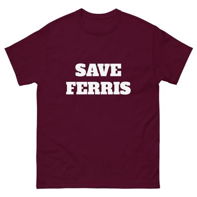 Save Ferris Tee