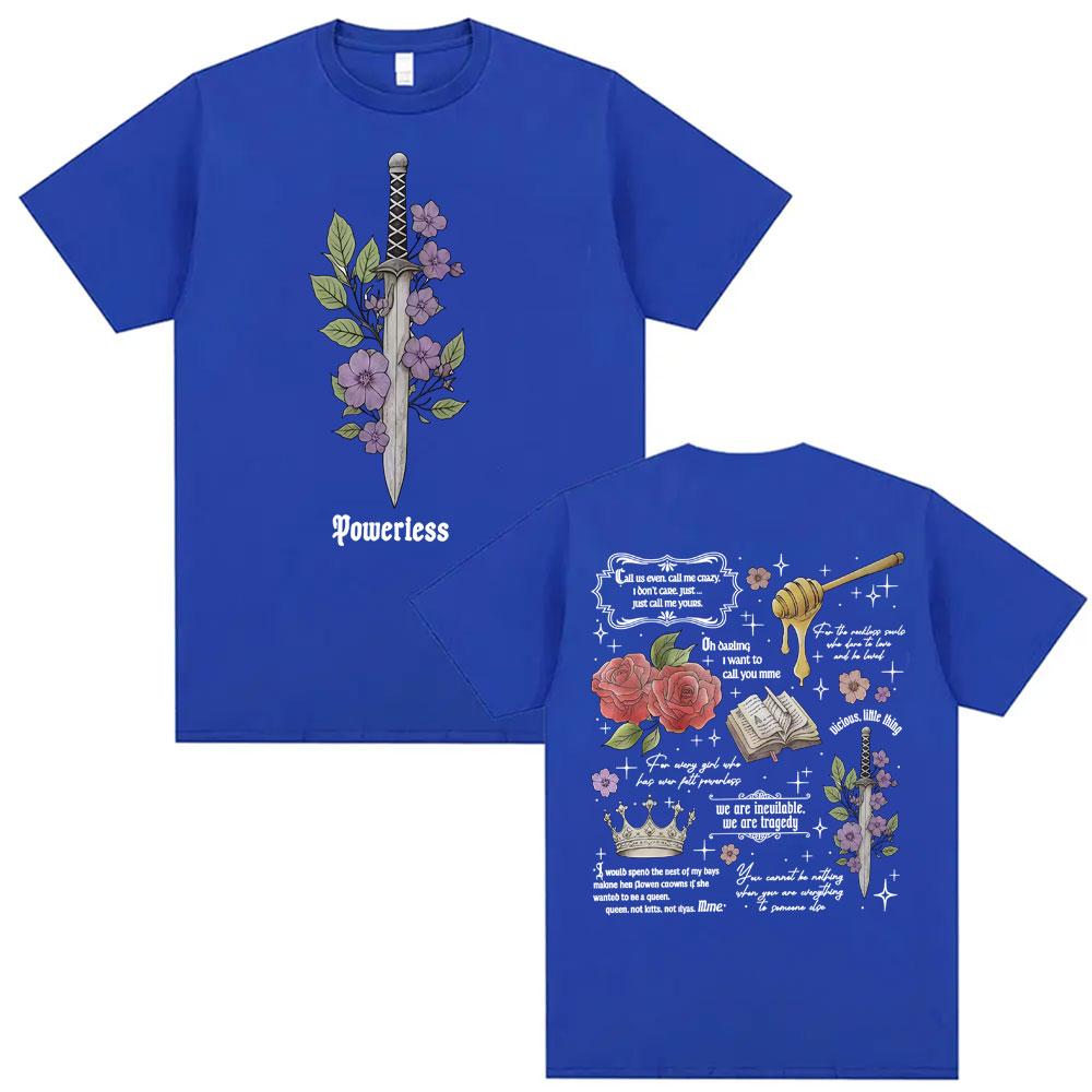 T-shirt Grafiche Powerless Bookish Kai Azer Ti Amo Citazioni Romantiche T-shirt Uomo Donna Moda Estiva Manica Corta T-shirt