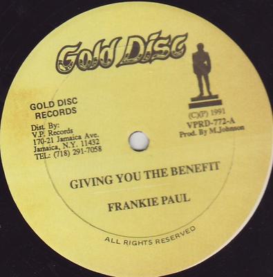 12inch Record FRANKIE PAUL - Giving You The Benefit VPRD772 Gold Disc 1991 US Reggae, Ska & Dub Used