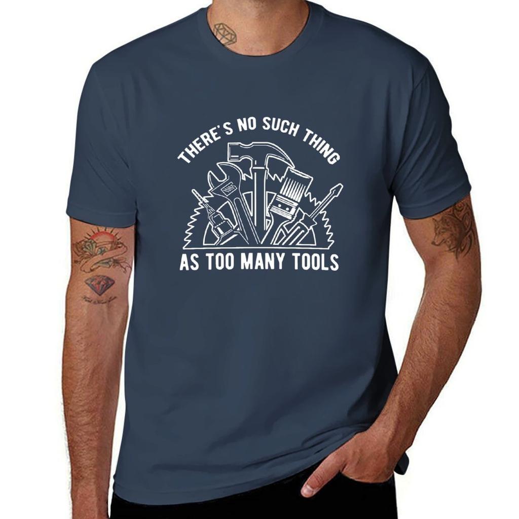 Theres no such thing as too Unisexy tools TShirt Fitness Training Breathable Tee