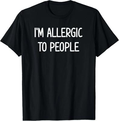 Ich bin allergisch gegen Menschen, Lustig, Witze, Sarkastische Sprüche T-Shirt