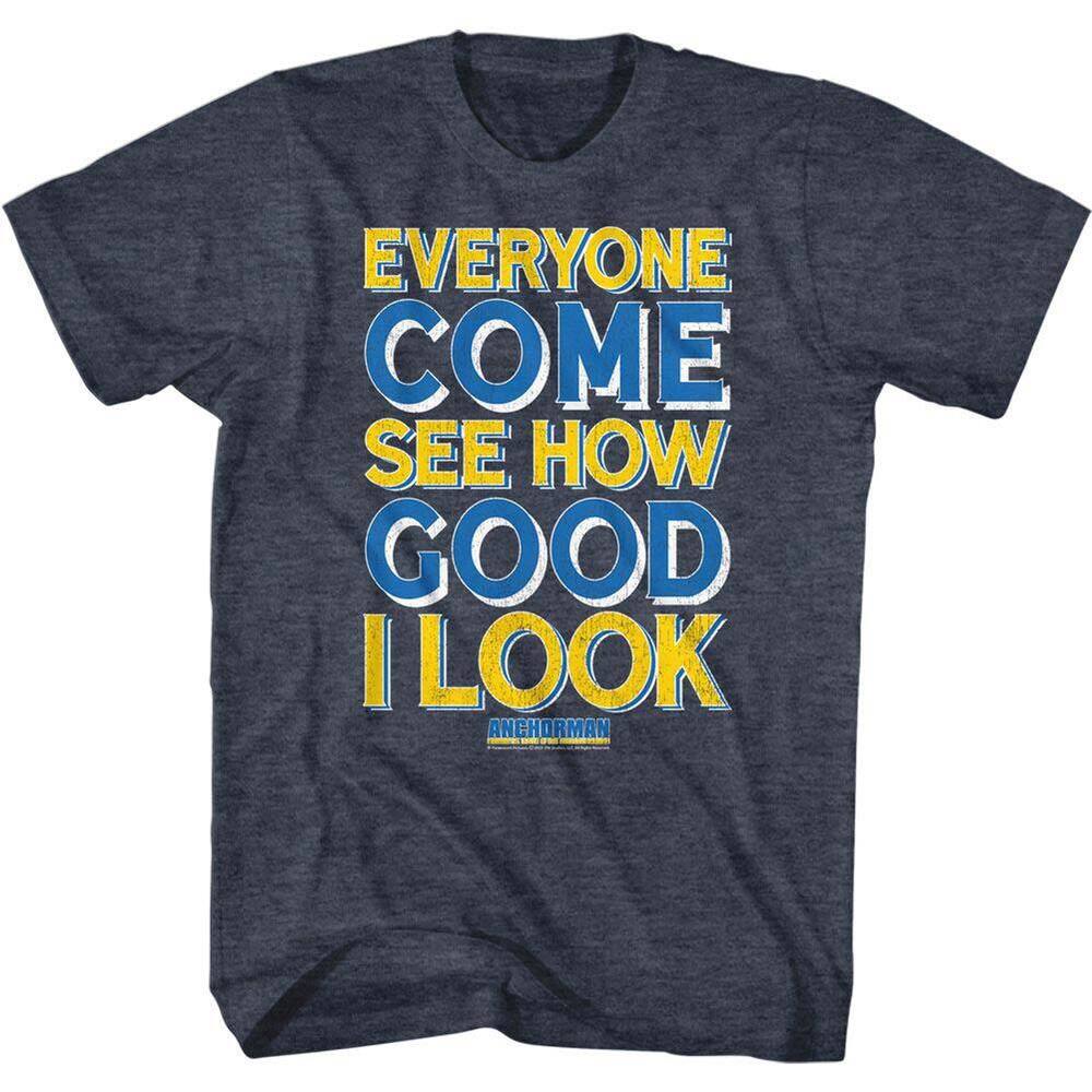 

Anchorman Good I Look Type Navy Heather Unisex T-shirt