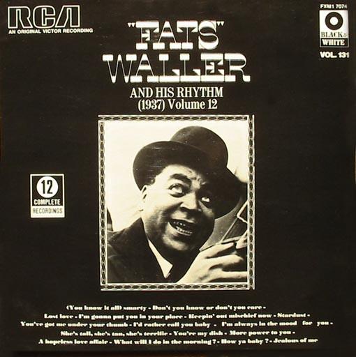 

LP Record FATS WALLER HIS RHYTHM 1937 Volume 12 FXM17074 RCA 1974 France Jazz Used
