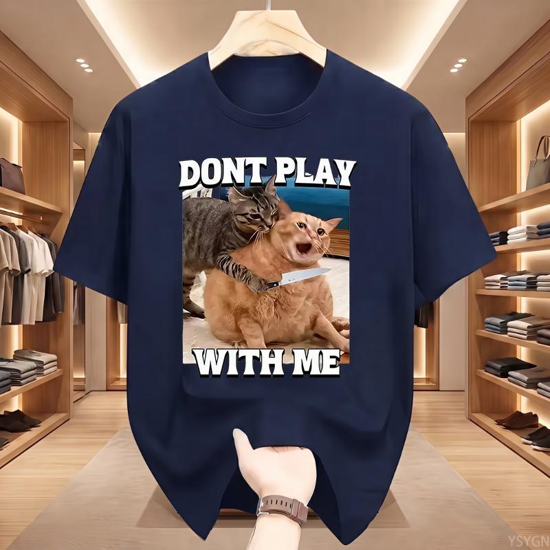 Dont Play with Me Funny Cat Meme T Shirt Vintage Y2K Kitty Graphic T-shirts Men Women Cotton O-Neck Oversized T Shirts Tops