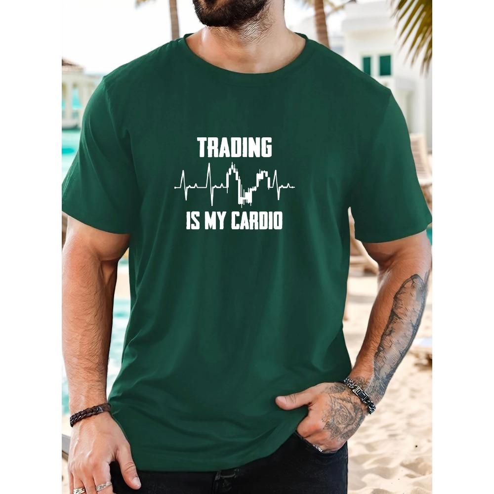 Men's TRADING IS MY CARDIO pattern summer casual crew neck short T-shirt