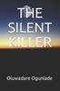 The The Silent Killer Book