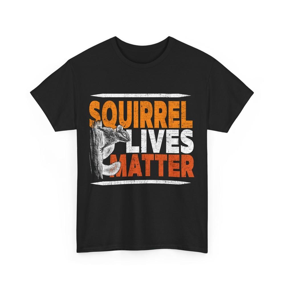 Squirrel Lives Matter Graphic T-shirt