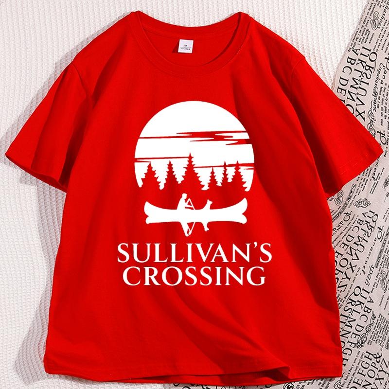 Sullivans Crossing TShirt Camp Funny TV  Crossing Merch T Shirt Hiking Nature Tshirt Casaul Round Neck Male Clothes S