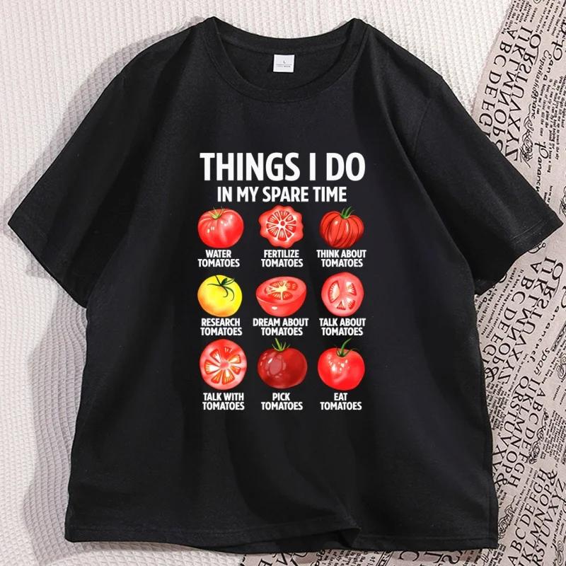 

Things I Do in My Spare Time Tomatoes T Shirt Funny Tomato Gardening T-Shirt Farm Tomato Lovers Tshirt Clothes S