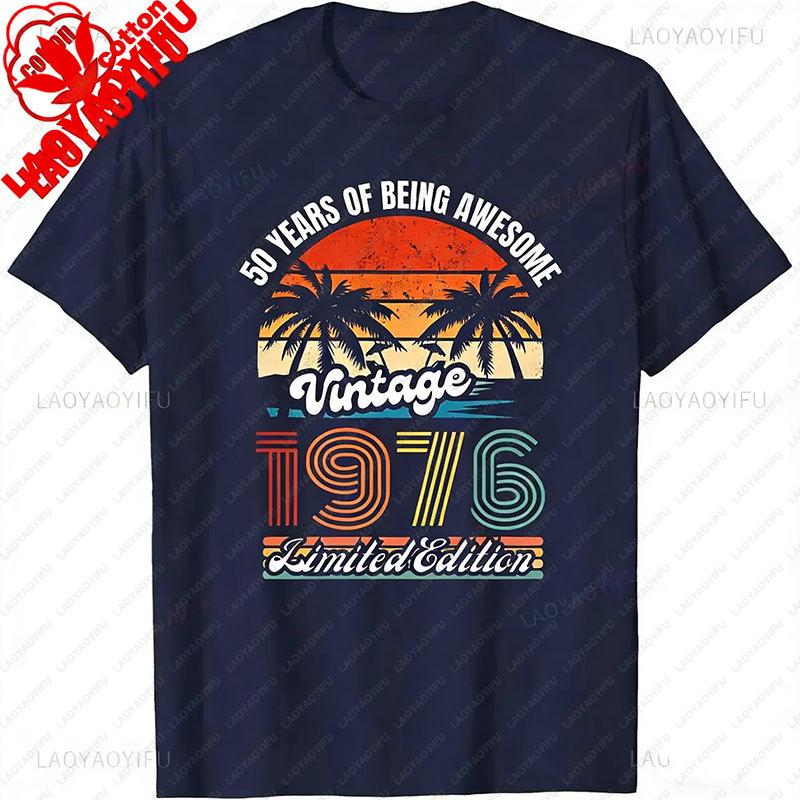 Retro 50 Year Old Vintage 1976 Limited Edition 50th Birthday Classic Graphic T Shirts Clothes for Women Men Summer Cotton Tees