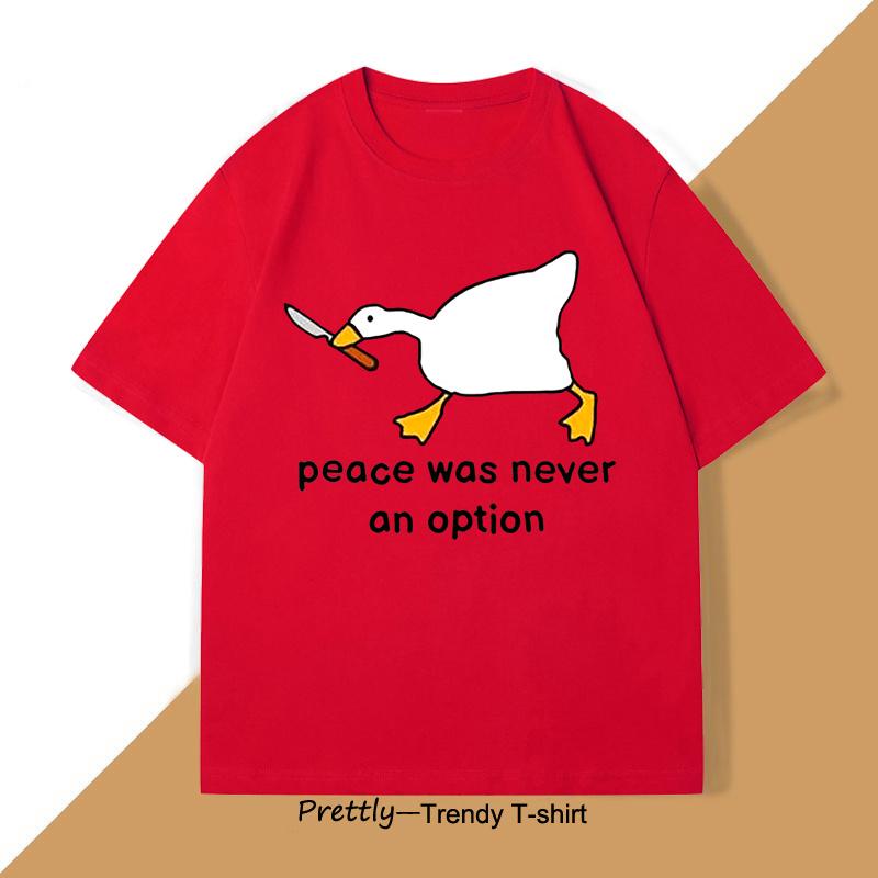 Peace Was Never An Option T Shirt Men Murder Duck TShirt Funny Duck Goose Graphic T Shirts Casual Cotton Short Sleeve Tees