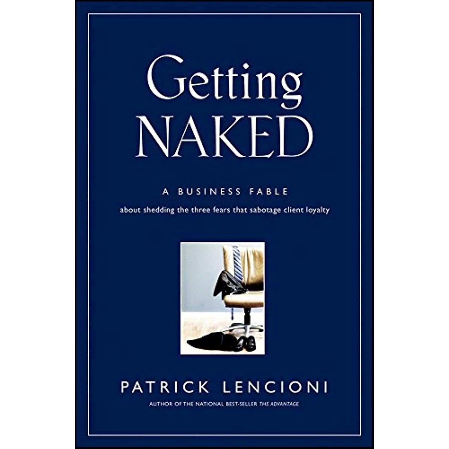 Getting Naked Paperback By Patrick Lencioni UKN1976