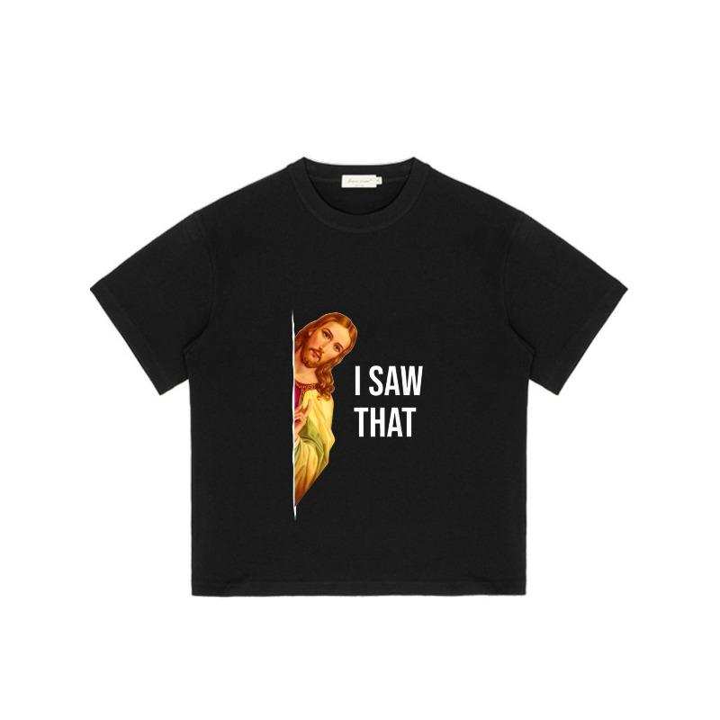 Black T Shirt with Jesus Portrait and I Saw That Text for Casual Wear