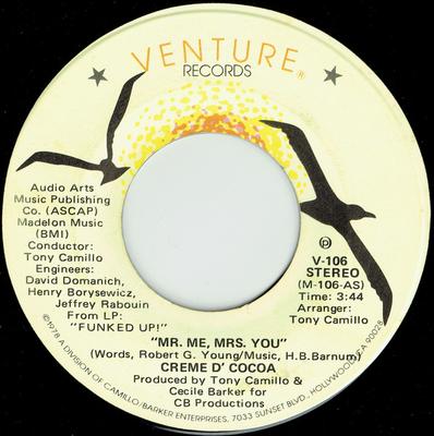 7inch Record CREME D'COCOA - Mr. Me, Mrs. You/Leading Lady V106 Venture Records 1978 US Soul/Funk Used
