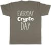 Everyday Crypto Day Unisexs Unisex TShirt Tee
