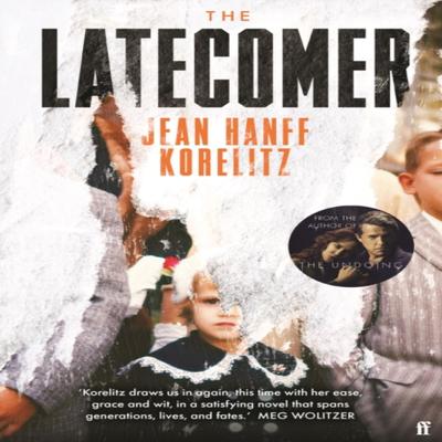 The Latecomer by Jean Hanff Korelitz Paperback Book 9780571376902