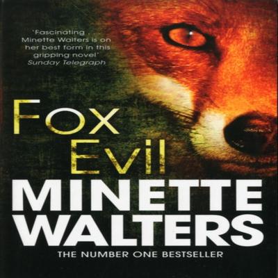 Fox Evil by Minette Walters Paperback Book 9781447207993