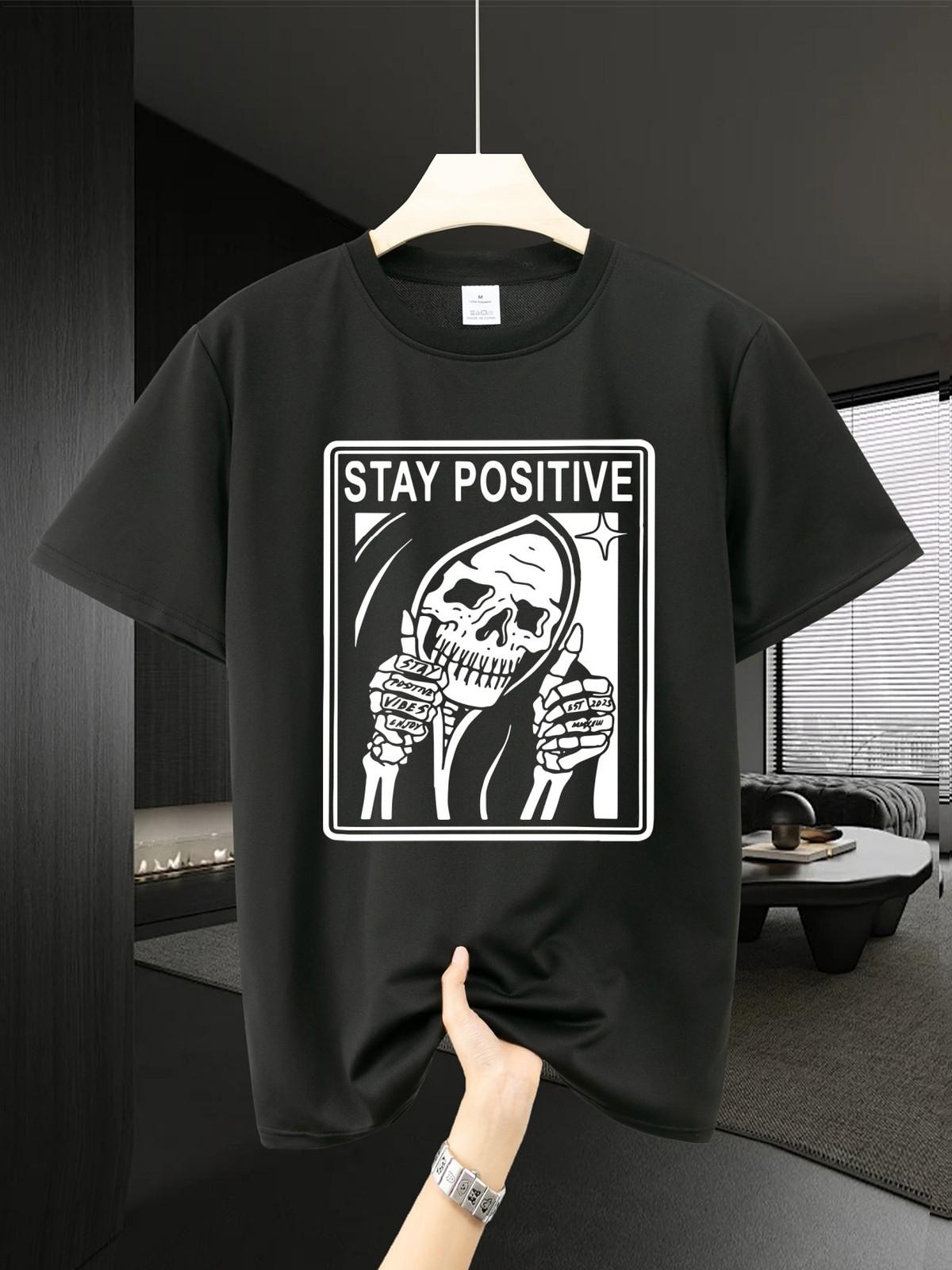 Stay Positive Skull Design Regular Fit Short Sleeve Tee for Streetwear Casual XXXXL