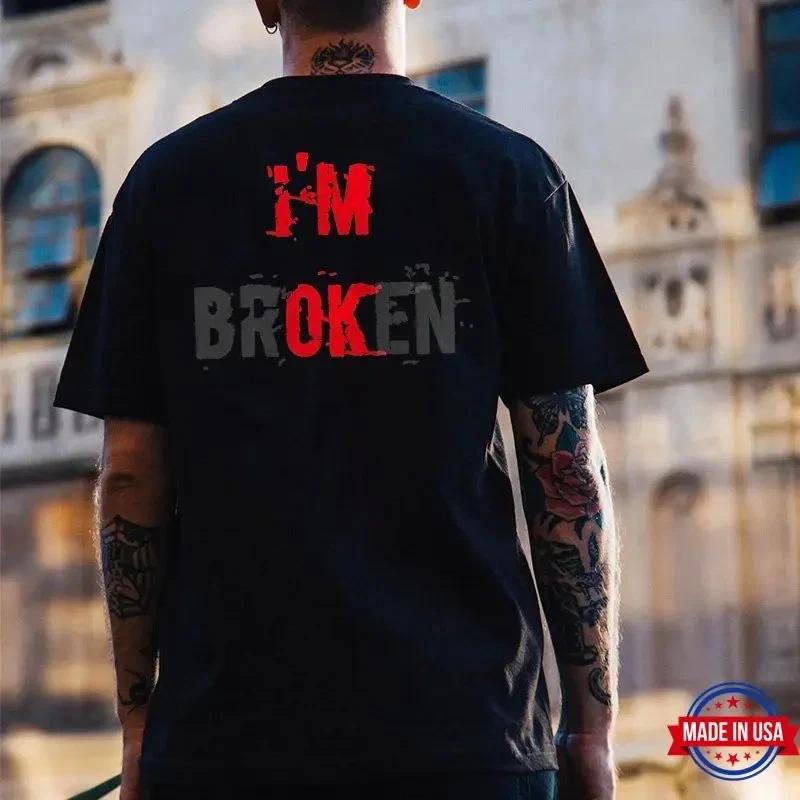I M BROKEN Letters Graphic Casual Simple White and Black Print T-shirt XL
