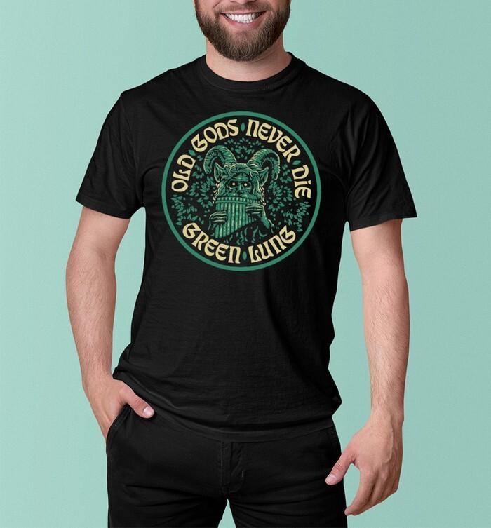 Green Lung Old Gods Never Die 2024 Shirt-Unisex T-Shirt Unisex T-Shirt XL