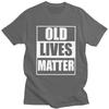Old Lives Matter Distressed T-Shirt Unisex Kurzarm Lustige Humor Zitate T-Shirt Locker Oversized 100% Baumwolle T-Shirts