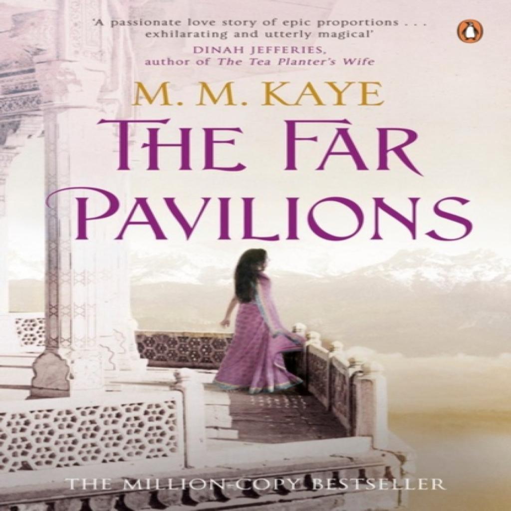 The Far Pavilions by M M Kaye Paperback Book 9780241953020