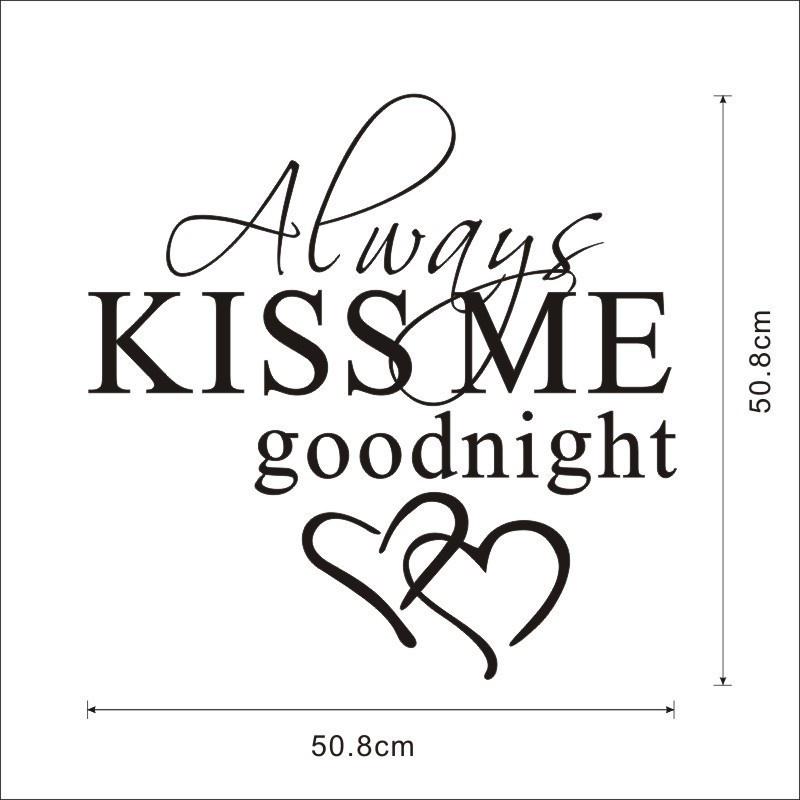 ALWAYS KISS ME GOODNIGHT LOVE" Wall Stickers Bedroom Removable Decals DIY