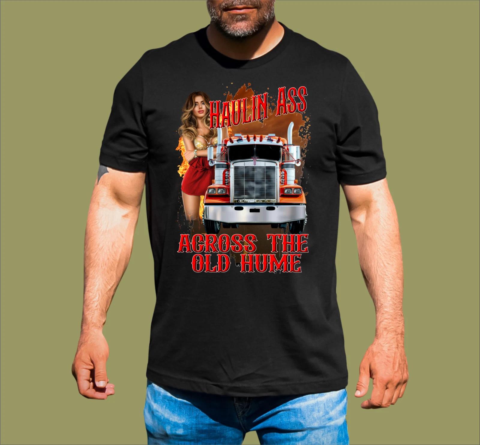 OLD HUME HIGHWAY HAULIN ASS T-SHIRT S