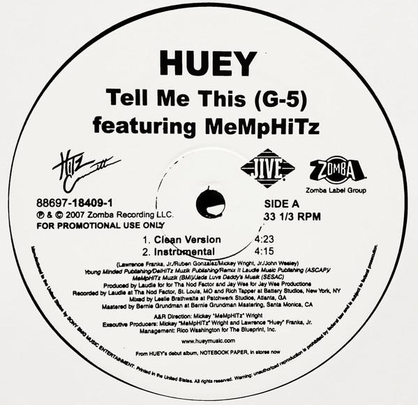 12inch Record HUEY, MEMPHITZ - Tell Me This (G-5) 88697184091 Jive 2007 US Rap & Hip-Hop/R&B Used