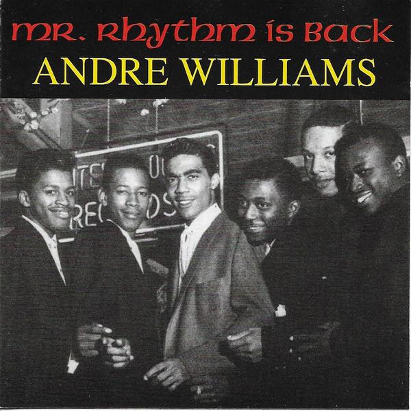 

CD ANDRE WILLIAMS - Mr. Rhythm s Back RV284503 Revolvo Records 1994 UK Soul/Funk Used