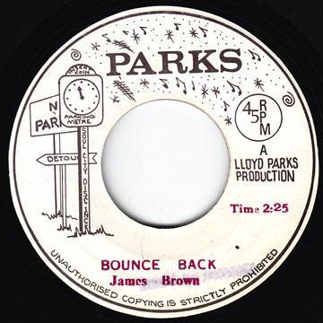 

7inch Record JAMES BROWN - Bounce Back NONE Parks Jamaica Reggae, Ska & Dub Used