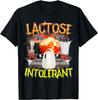 Lactose Intolerant Shirt, Funny Sarcasm Oddly Specific Meme T-Shirt