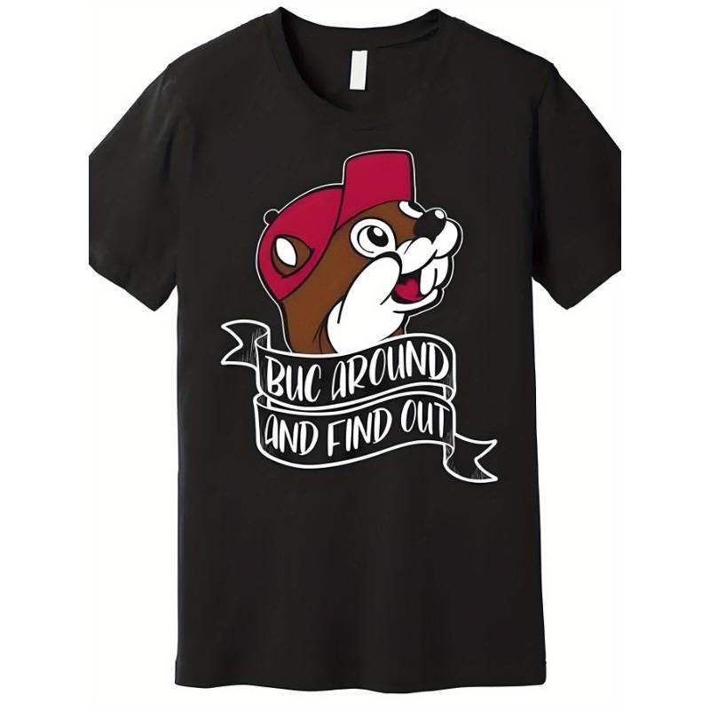 Buc Around and Find Out Men s Premium Cotton Streetwear T-Shirt S