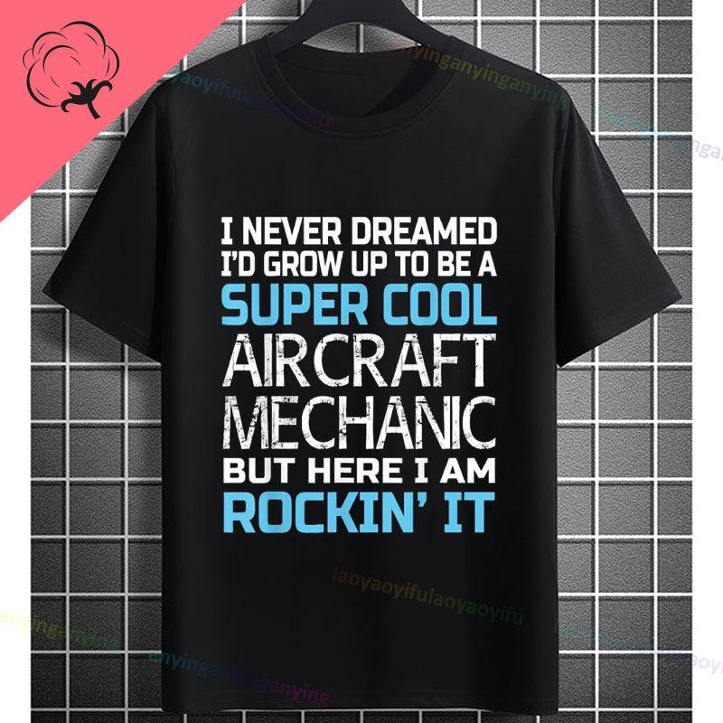 Unisex Unisexs Funny Aircraft Mechanic Humor Style Graphic TShirt Pure Cotton Sleeve Casual Tshirt for Aviation Enthusiasts