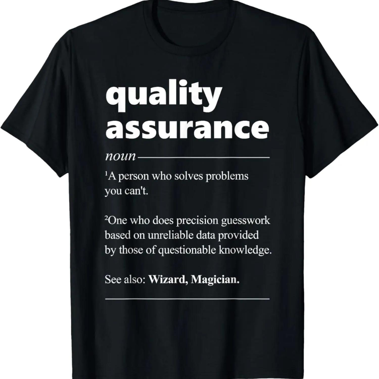 Quality Assurance Definition QA Manager Engineer T-Shirt S чёрный