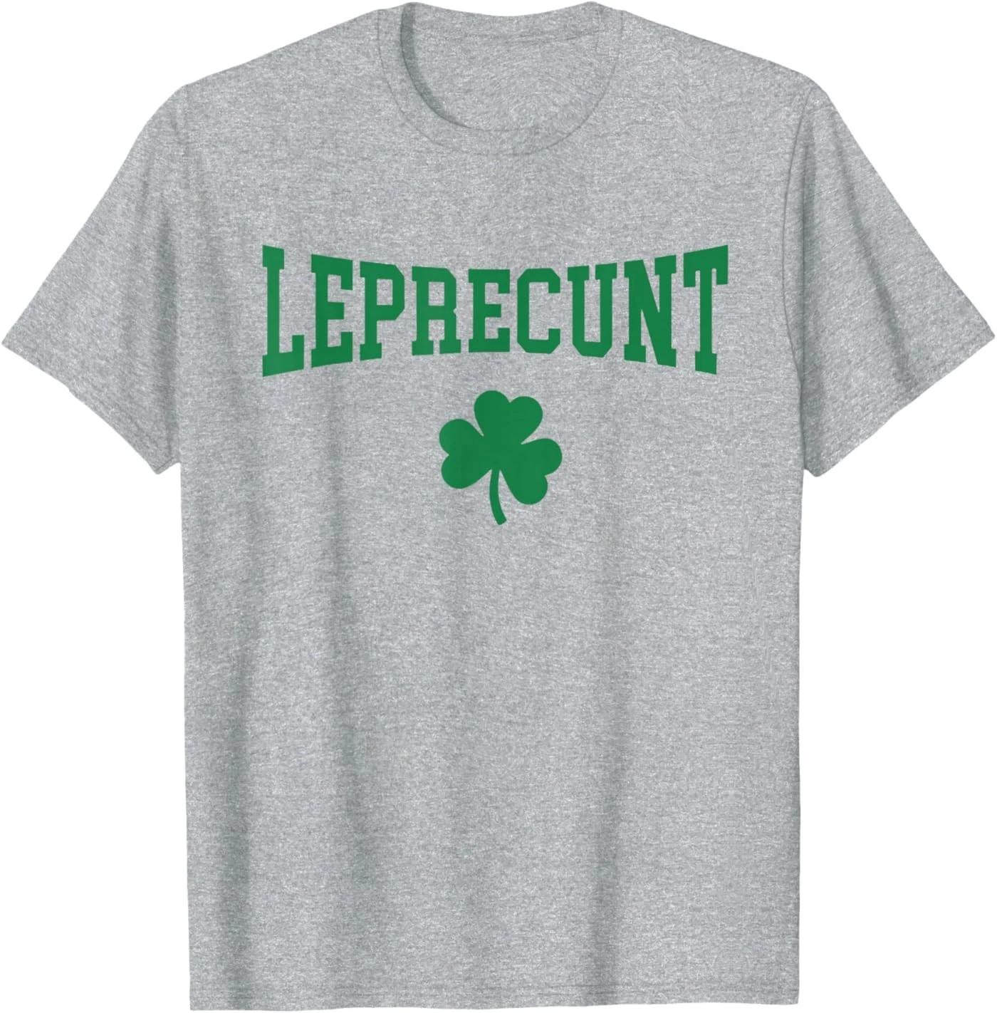 Leprecunt Irish St Patricks Day Funny Shamrock Women s T-Shirt 3XL