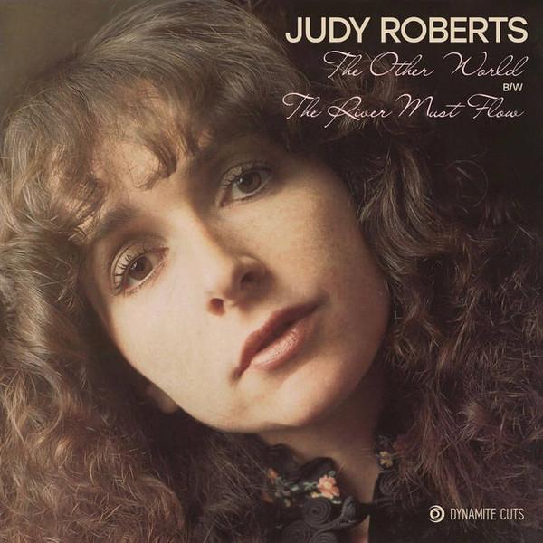 

7inch Record JUDY ROBERTS - The Other World DYNAM7079 Dynamite Cuts 2021 UK Soul/Funk